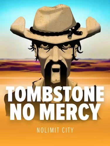 Tombstone No Mercy: Slot Wild West Penuh Aksi Seru